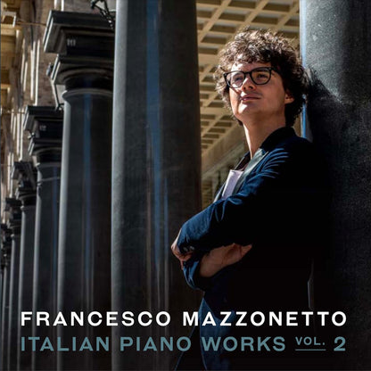Italian Piano Works Vol. 2
