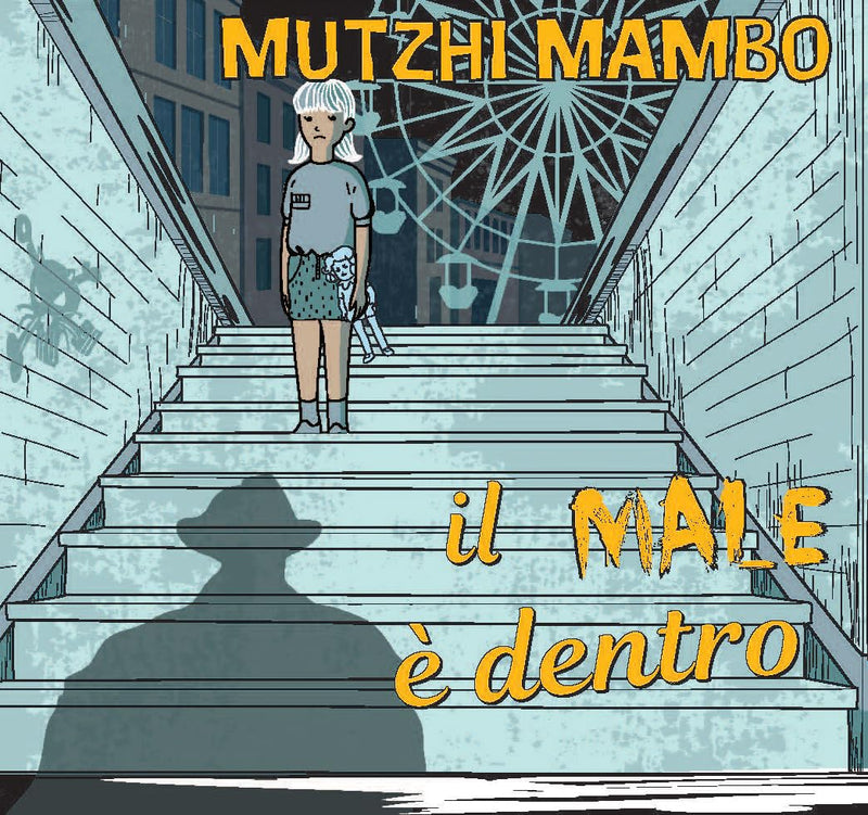Il Male È Dentro