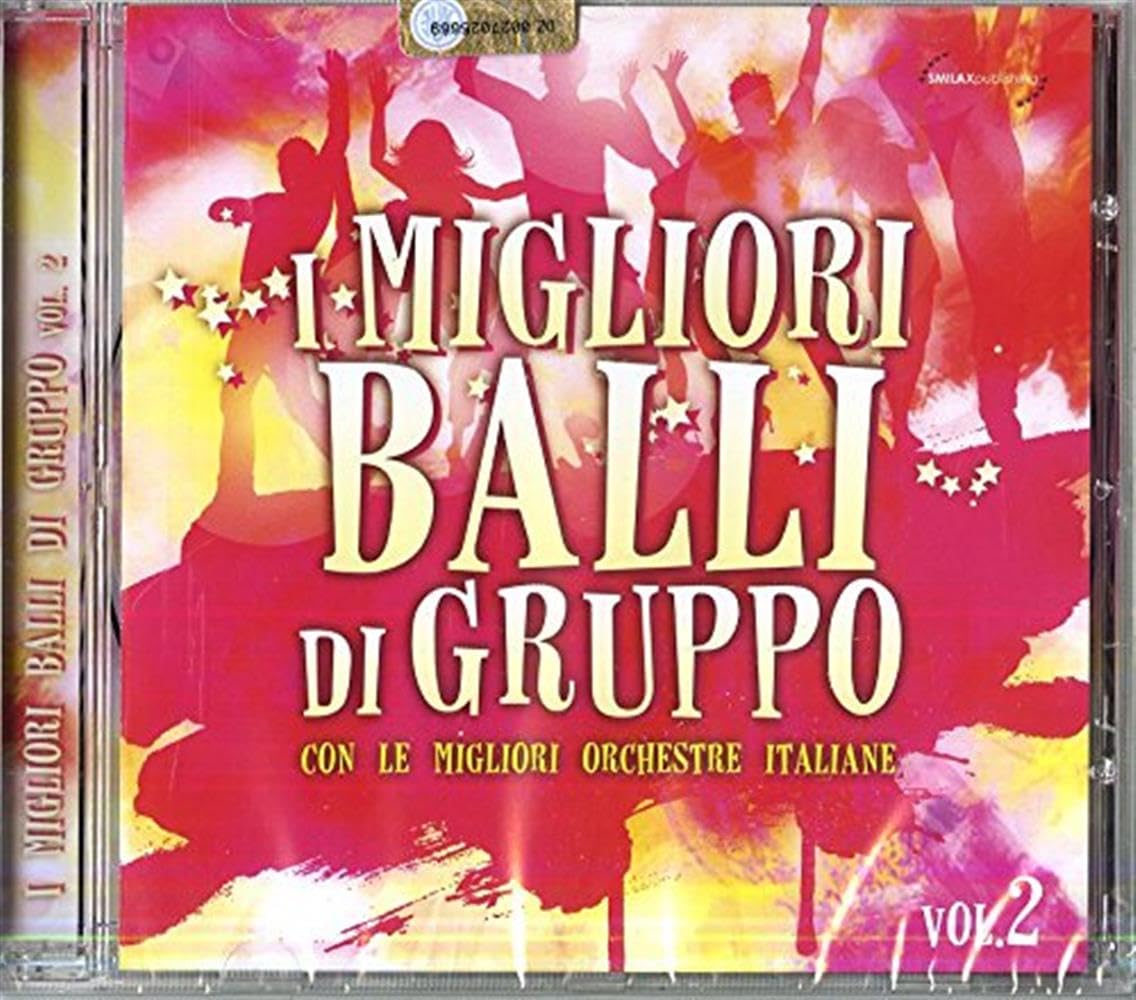 I Migliori Balli Di Gruppo Vol.2