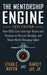 The Mentorship Engine