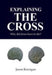 Explaining the Cross