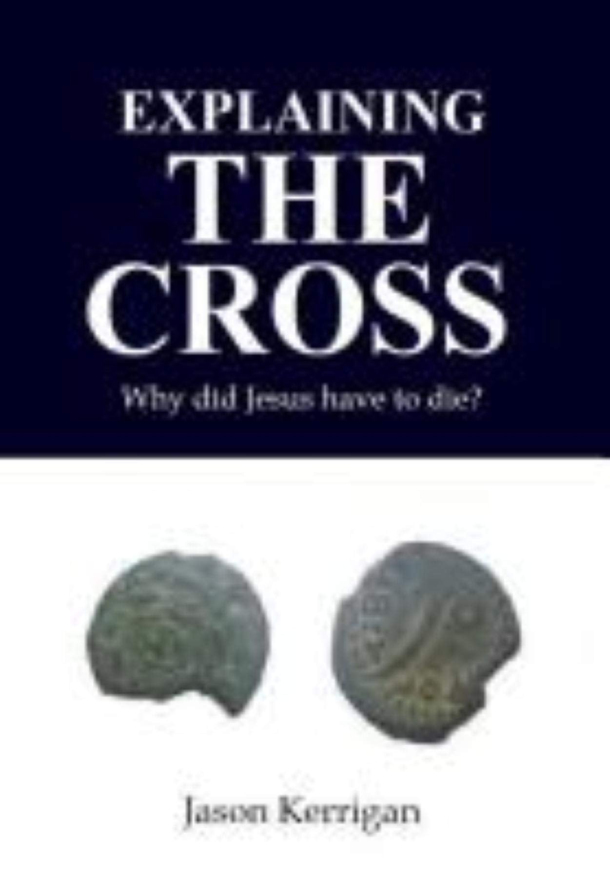Explaining the Cross