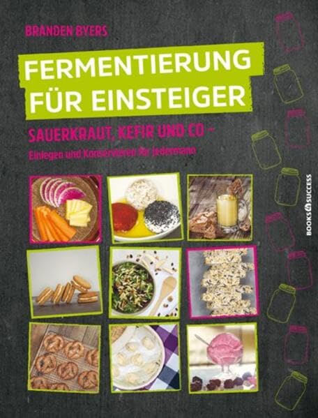 Byers: Fermentierung fur Einsteiger