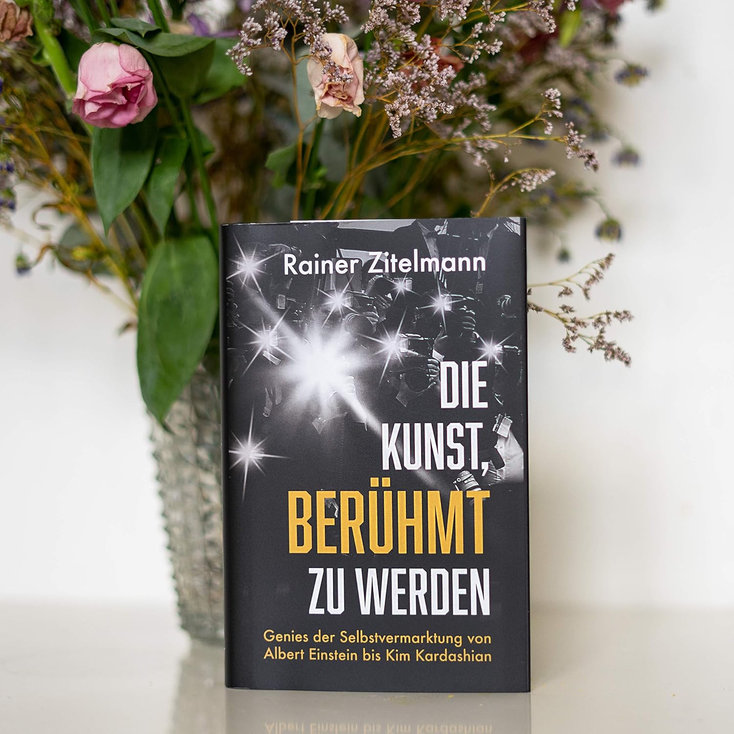 Die Kunst,  beruhmt zu werden
