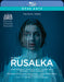 Rusalka: Royal Opera House (Bychkov)