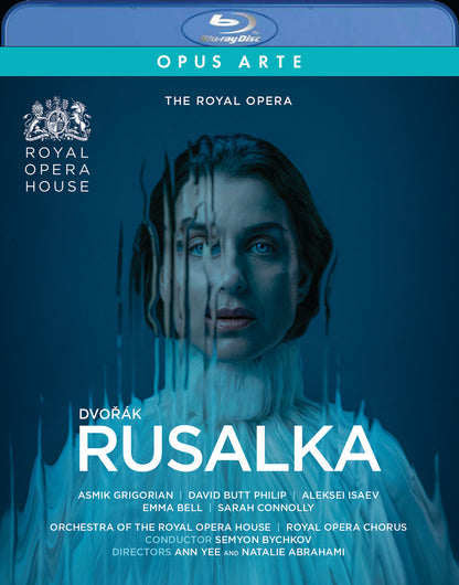 Rusalka: Royal Opera House (Bychkov)