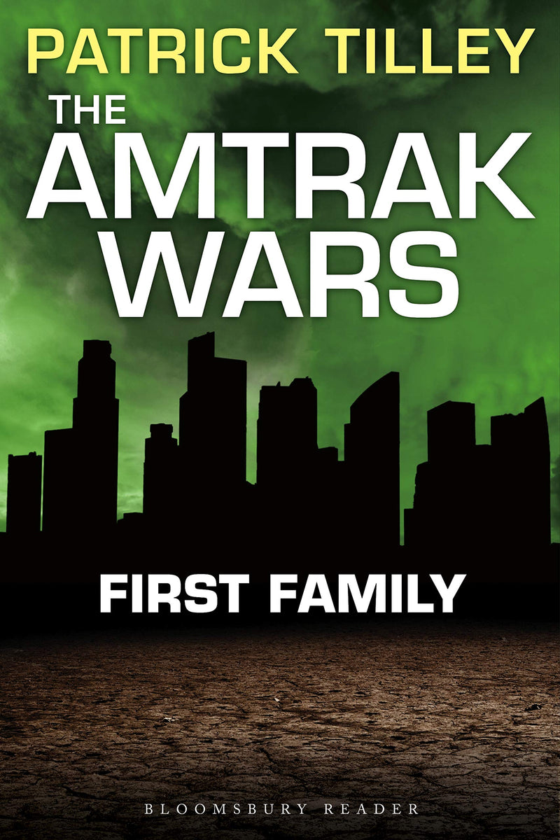 The Amtrak Wars: First Family