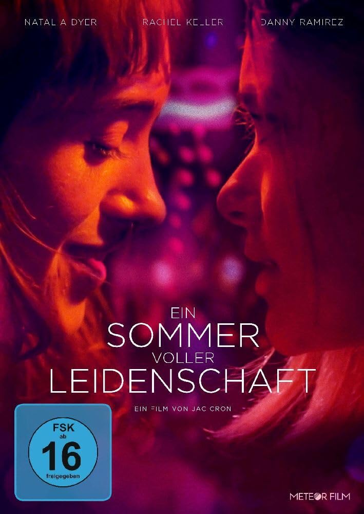 CRON, JAC - EIN SOMMER VOLLER LEIDENSCHAFT