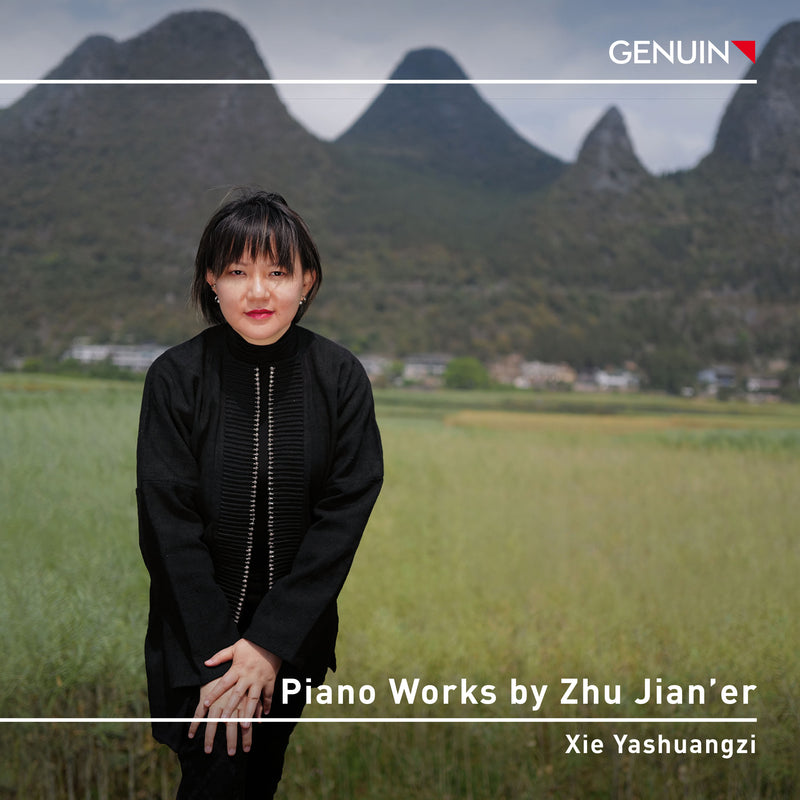 Xie Yashuangzi: Piano Works By Zhu Jian'er