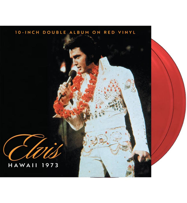 Elvis Presley – Hawaii 1973 (Hand Numbered 10-Inch Double Album on Red Vinyl)