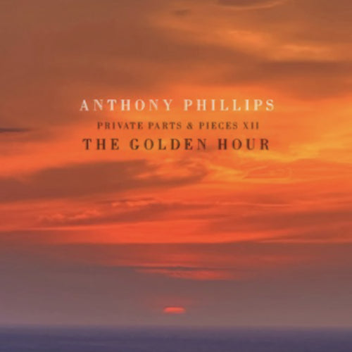 The Golden Hour: Private Parts & Pieces XII