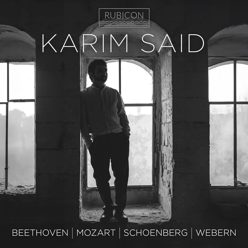 Karim Said: Beethoven/Mozart/Schoenberg/Webern