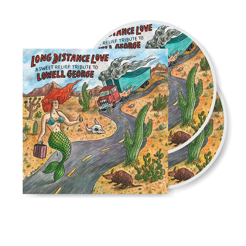 Long Distance Love: A Sweet Relief Tribute to Lowell George