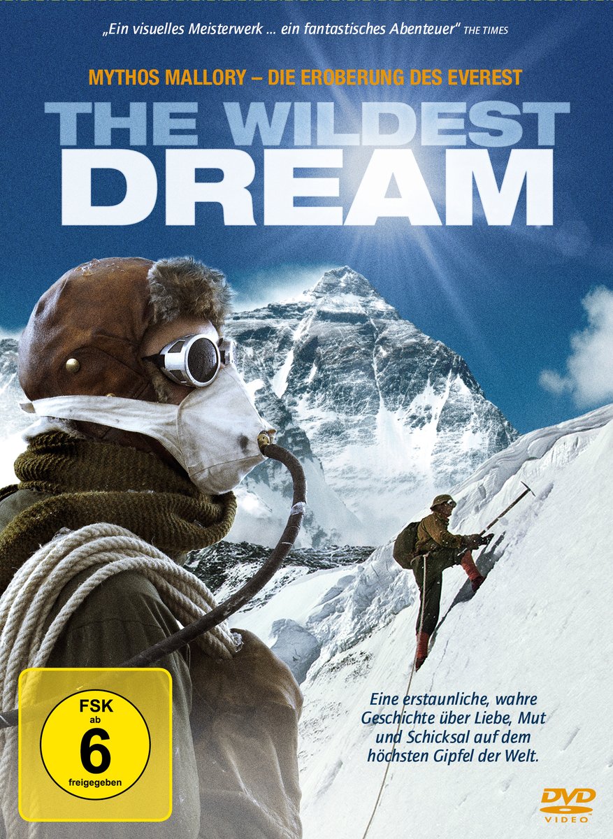 The Wildest Dream - Mythos Mallory - Die Eroberung des Everest