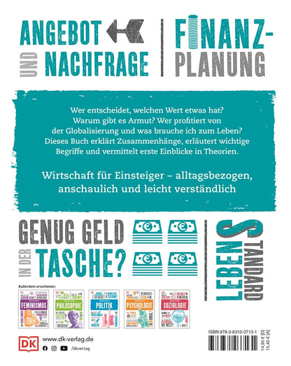 Kernfragen. Wirtschaft: Was ist Konsum? Macht Geld glücklich? Wettbewerb der Finanzen, Börse. Wie funktioniert Handel?