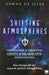 Shifting Atmospheres: Unterscheide & verdränge geistliche Mächte in deinem Umfeld