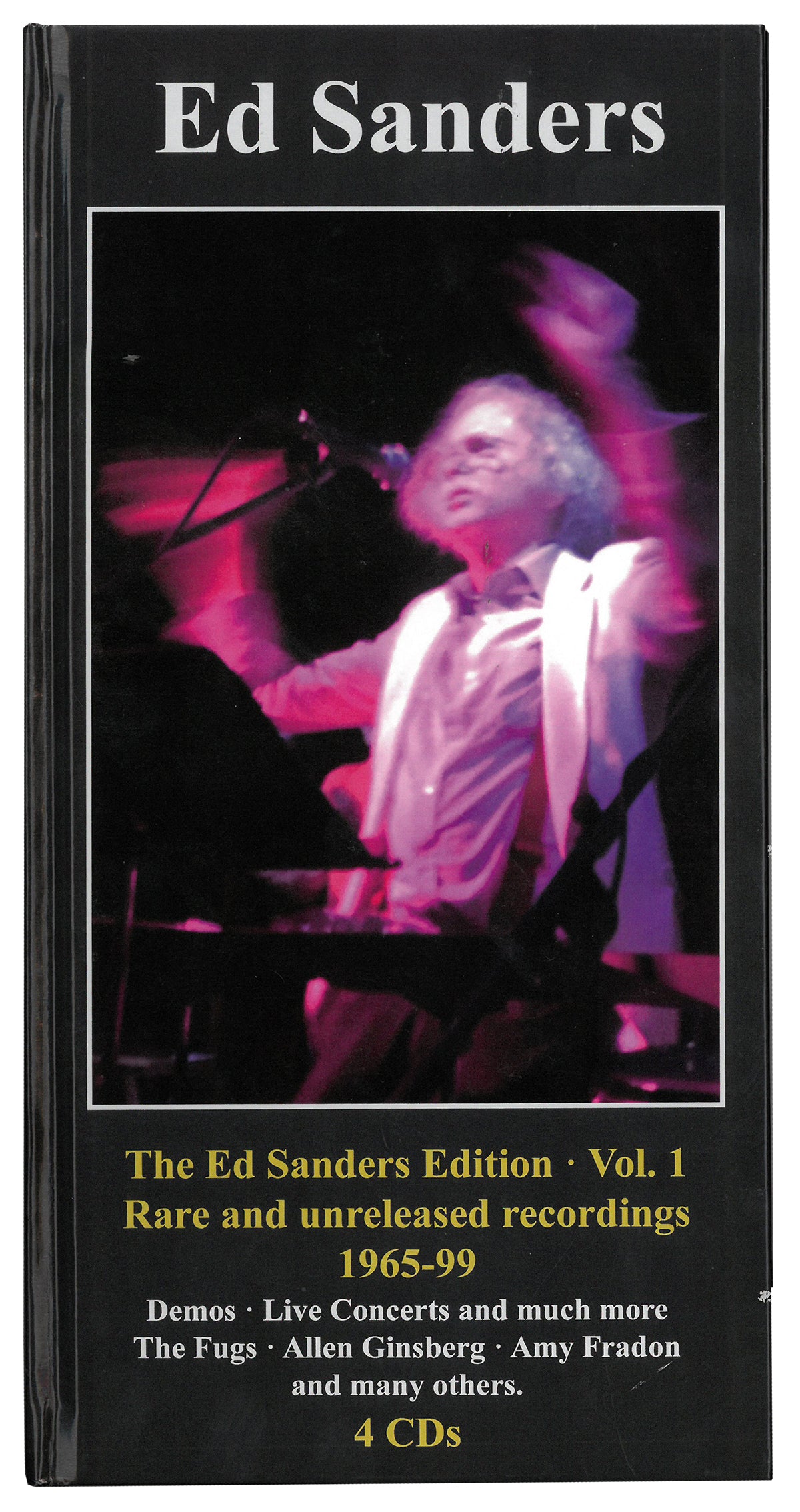 Rare and unreleased recordings: The Ed Sanders edition 1965-1999