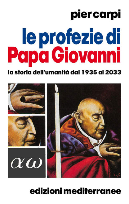Le profezie di Papa Giovanni XXIII