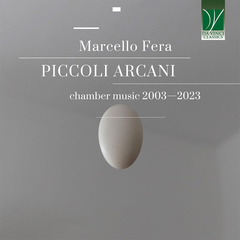 Marcello Fera: Piccoli Arcani, Chamber Music 2003