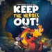 Keep The Heroes Out - Board Game -1 to 4 Players - Recommended Age 13+ - English