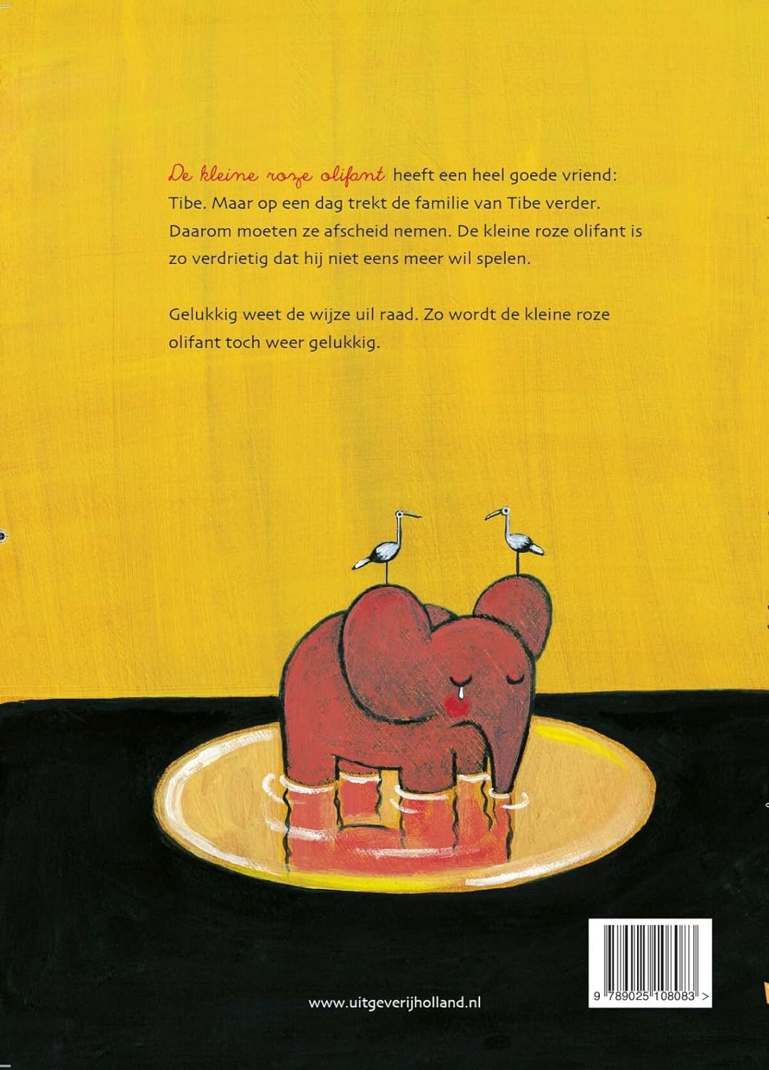 Hoe de kleine roze olifant eens heel verdrietig was en hoe het weer goed met hem ging
