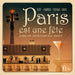 Paris Est Une Fête
