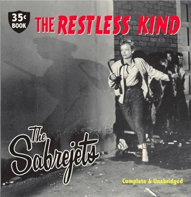 The Restless Kind: Complete & Unabridged