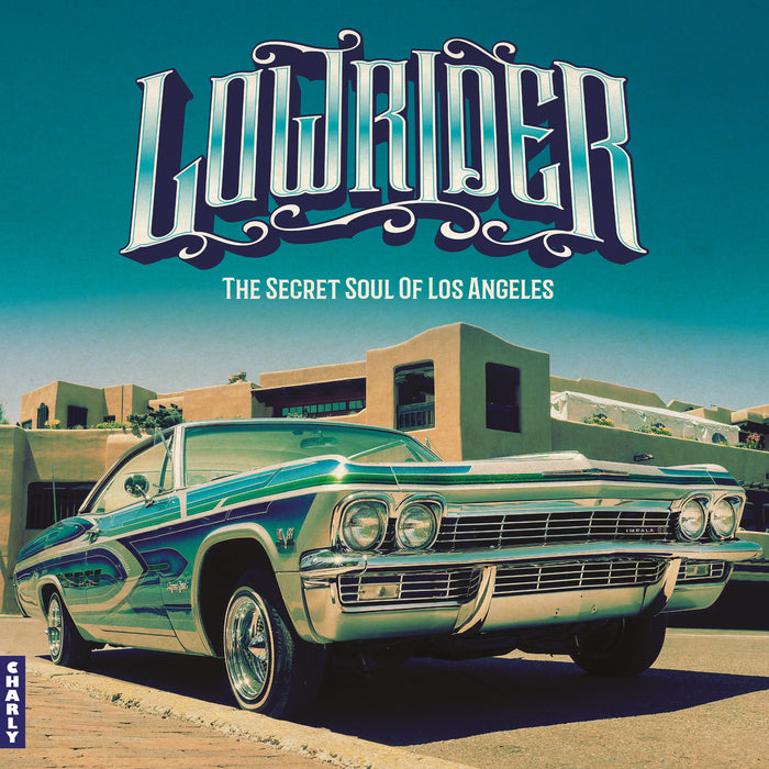 Lowrider: The Secret Soul of Los Angeles