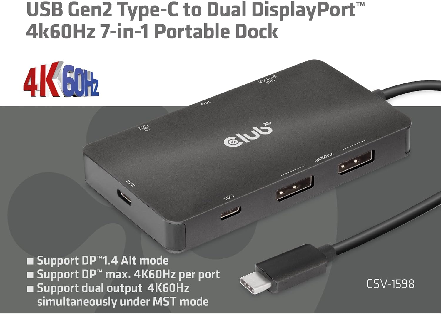Club3D CSV-1598 USB Gen2 Type-C to Dual DisplayPort 4k60Hz 7-in-1 Portable Dock