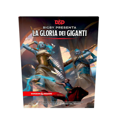 Dungeons & Dragons RPG Bigby presenta: La gloria d