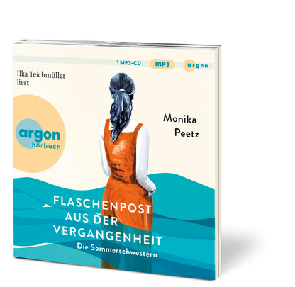 Flaschenpost aus der Vergangenheit – Die Sommerschwestern: Roman
