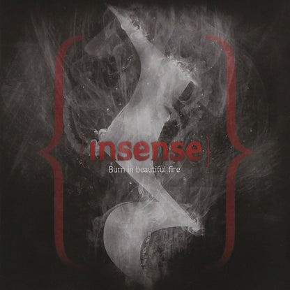Insense-Burn In Beautiful Fire