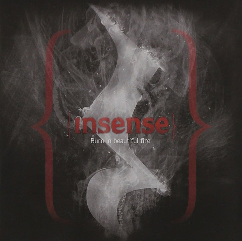 Insense-Burn In Beautiful Fire