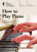 Great Courses-How To Play Piano -6Dvd+Book