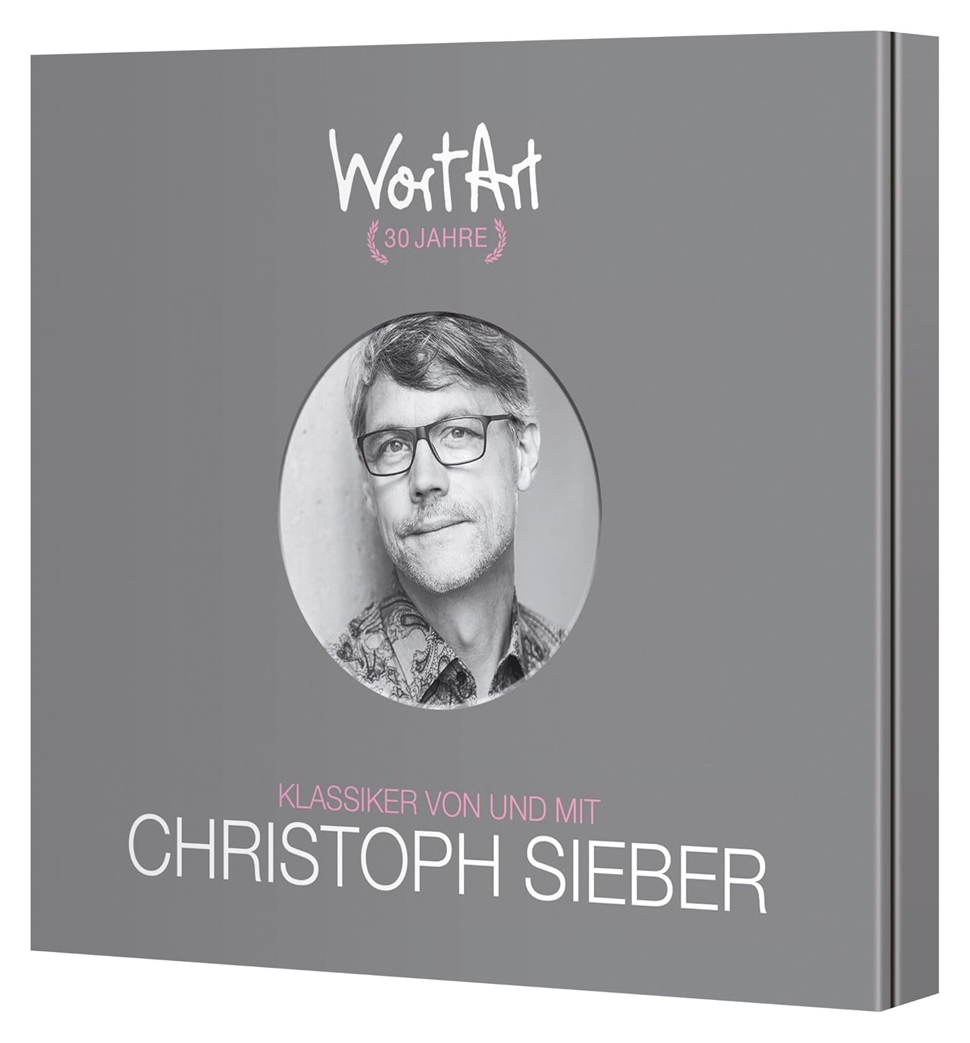 SIEBER, CHRISTOPH - 30 JAHRE WORTART - KLASSIKER VON UND MIT CHRISTOPH SIEBER