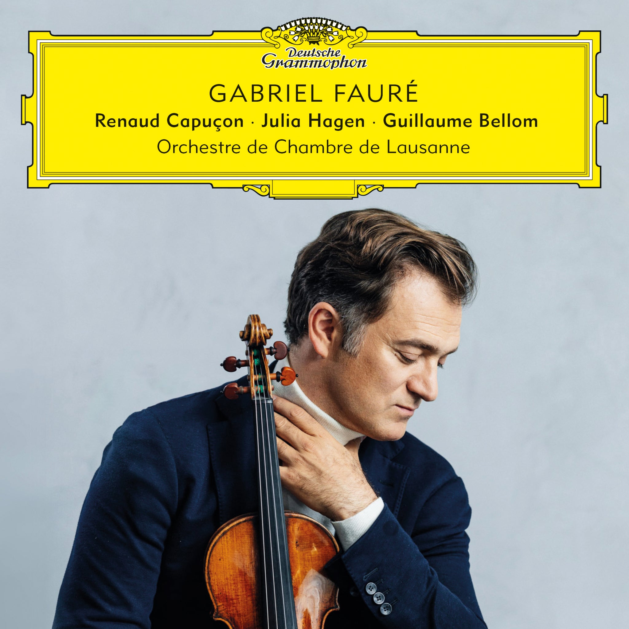Renaud Capuçon: Gabriel Fauré