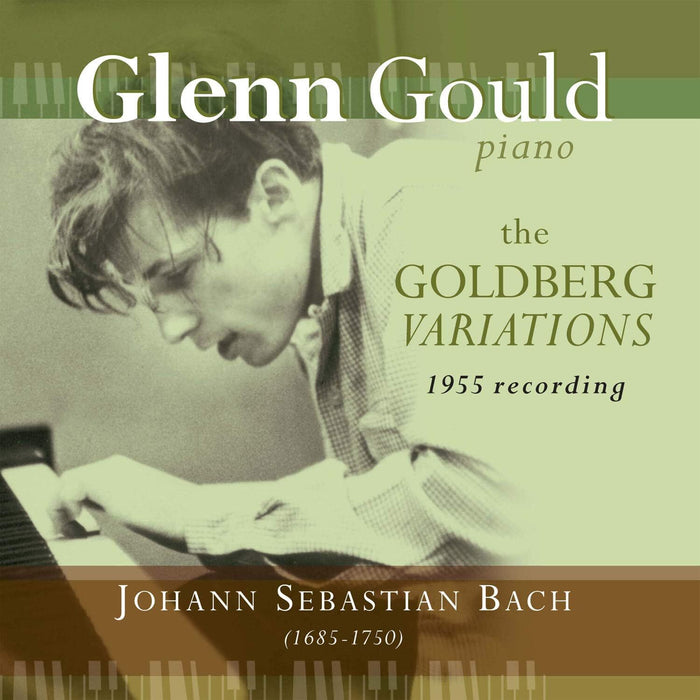 Glenn Gould: The Goldberg Variations