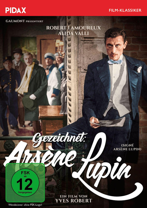 Gezeichnet: Arsène Lupin (Signé Arsène Lupin) / Charmante Krimikomödie um den Gentleman-Verbrecher von Maurice Leblanc (Pidax Film-Klassiker