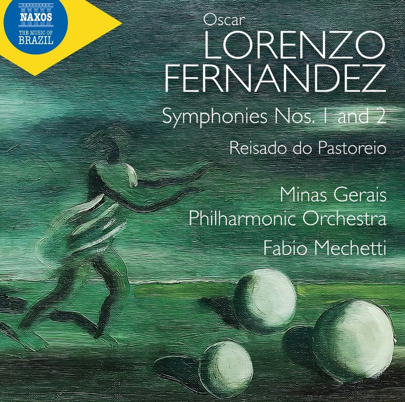 Oscar Lorenzo Fernandez: Symphonies Nos. 1 and 2