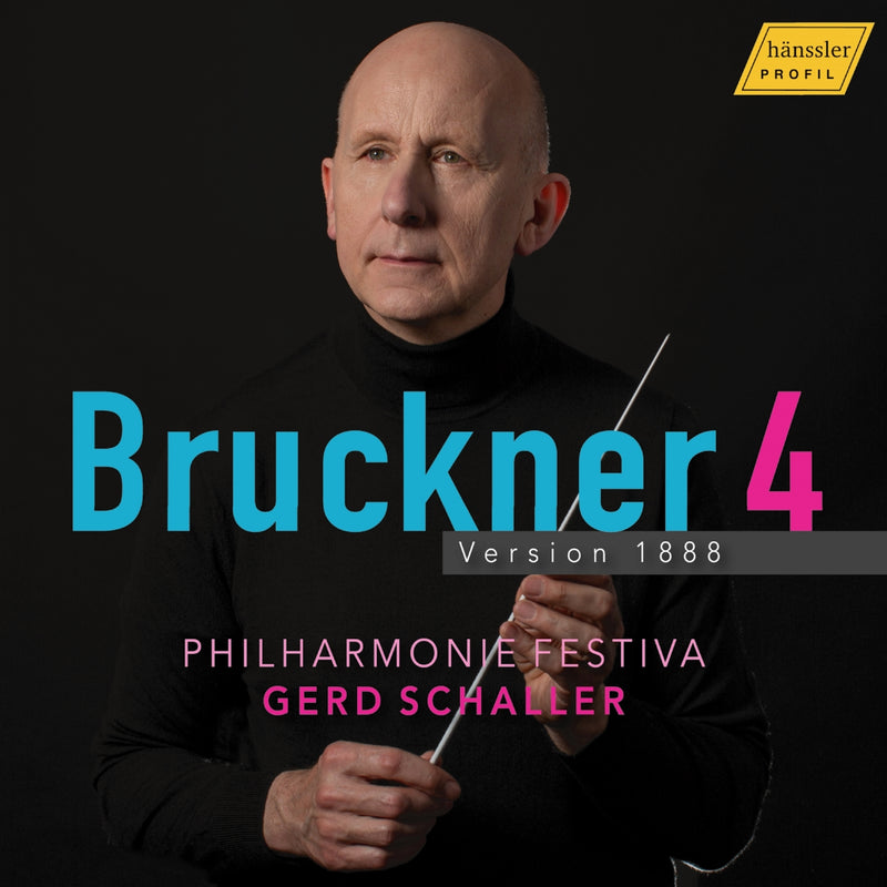 Bruckner: 4: Version 1888