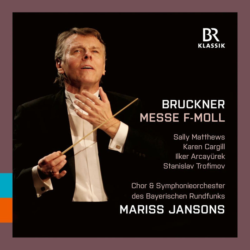 Bruckner: Messe F-Moll