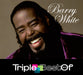 Triple Best of Barry White