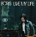 Boris - Live My Life