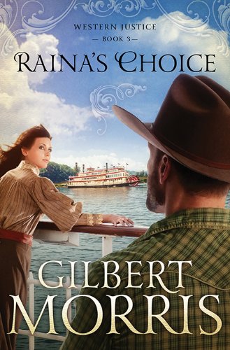 Raina's Choice (Western Justice