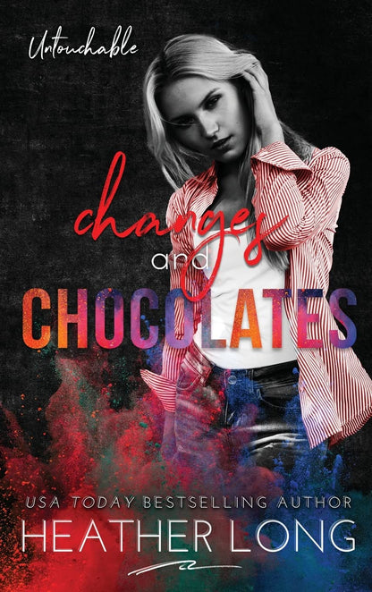 Changes and Chocolates (2) (Untouchable