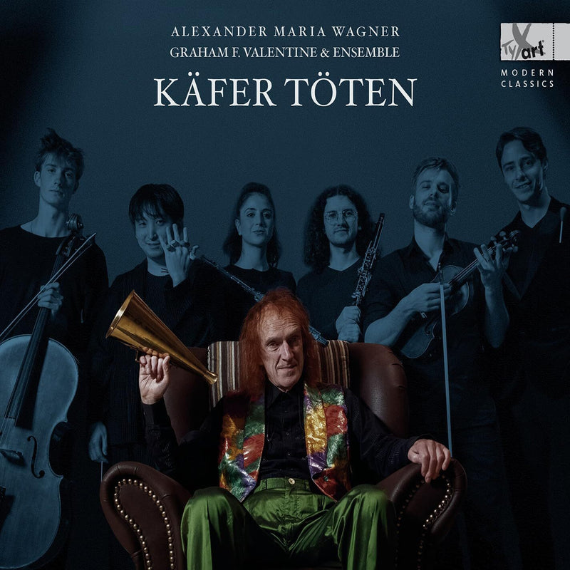 Alexander Maria Wagner: Käfer töten - Liederzyklus (Weltersteinsp.