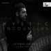 Ektoras Tartanis: Mystic Encounters: Chamber Music Works