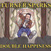 DOUBLE HAPPINESS