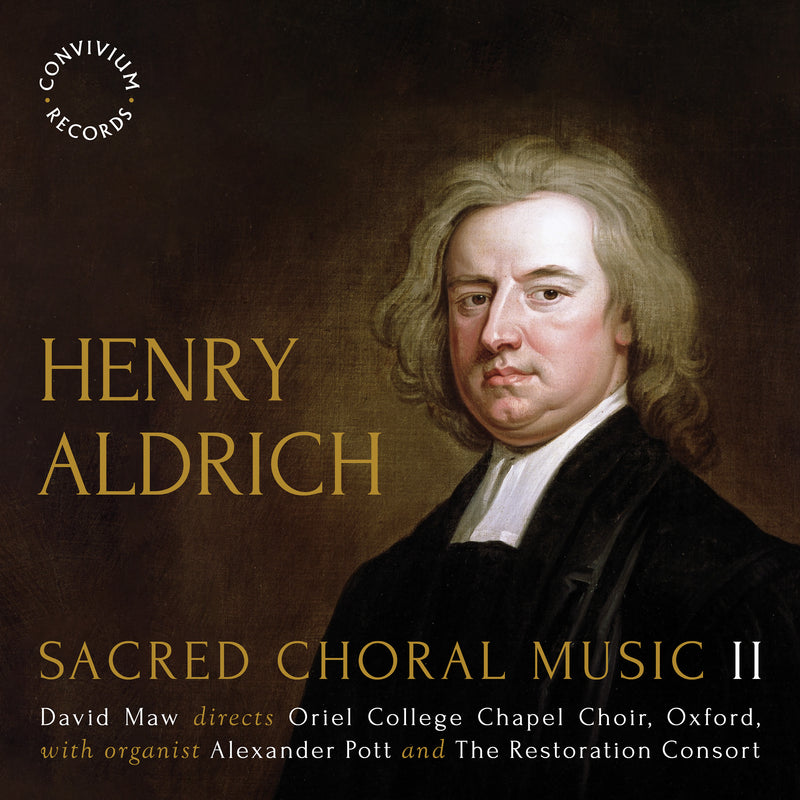 Henry Aldrich: Sacred Choral Music - Volume 2