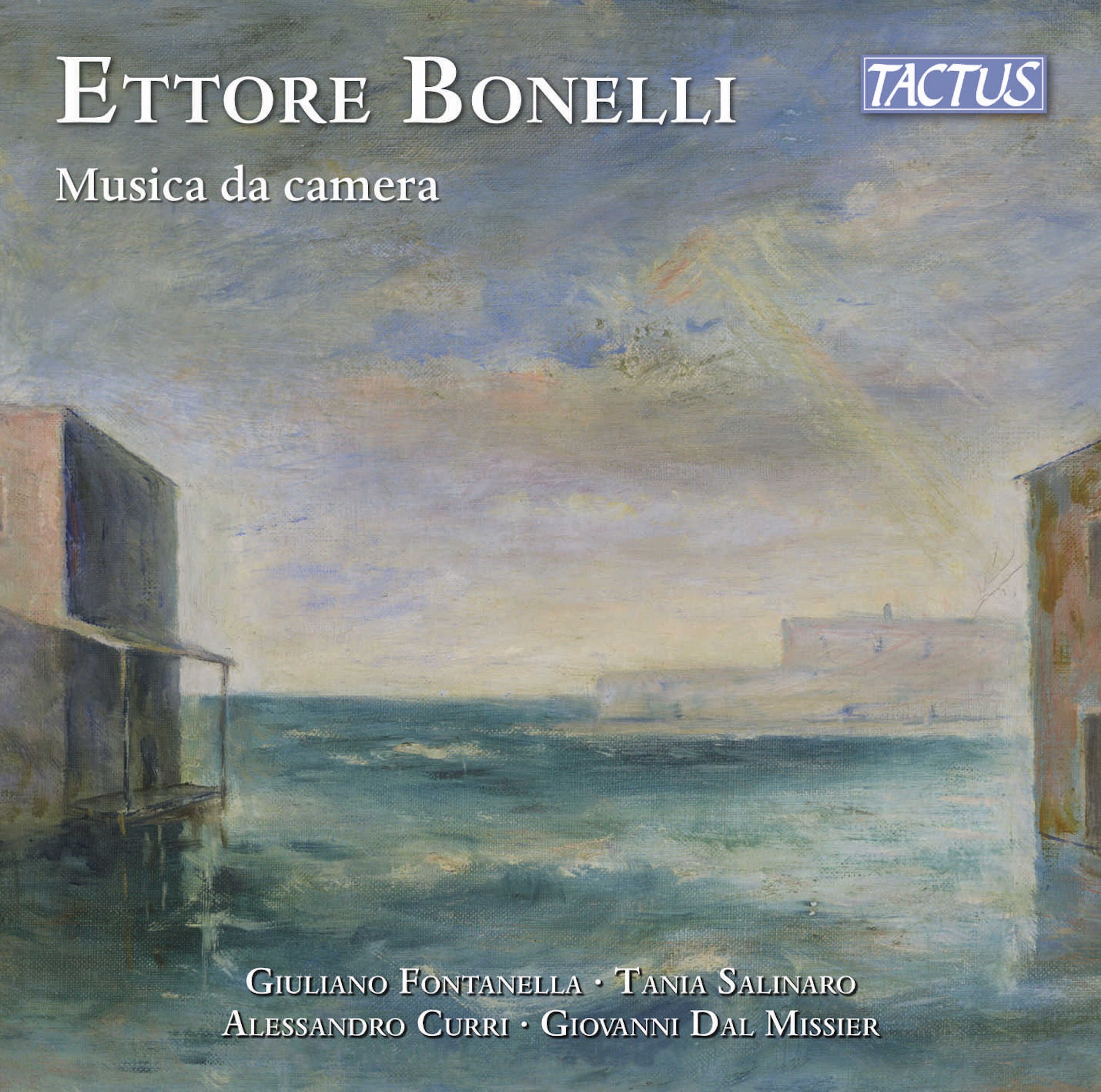 Ettore Bonelli: Musica Da Camera